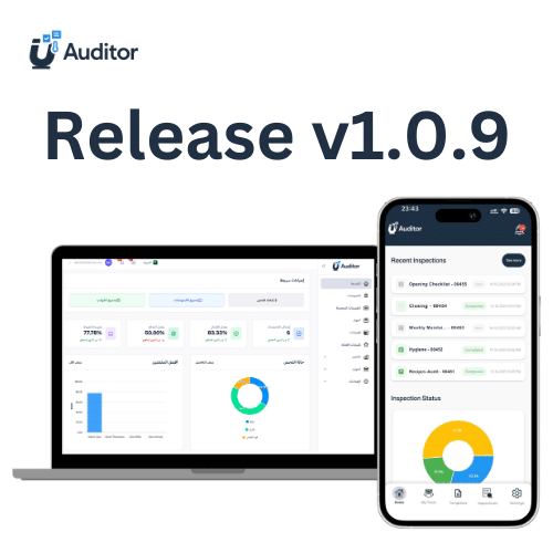 uAuditor Release v1.0.9 showing the web dashboard and mobile app interface for inspections and performance tracking.